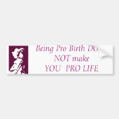 PRO Choice Bumpersticker (Voorkant)