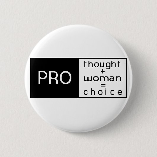 Pro Choice Button (Voorkant)