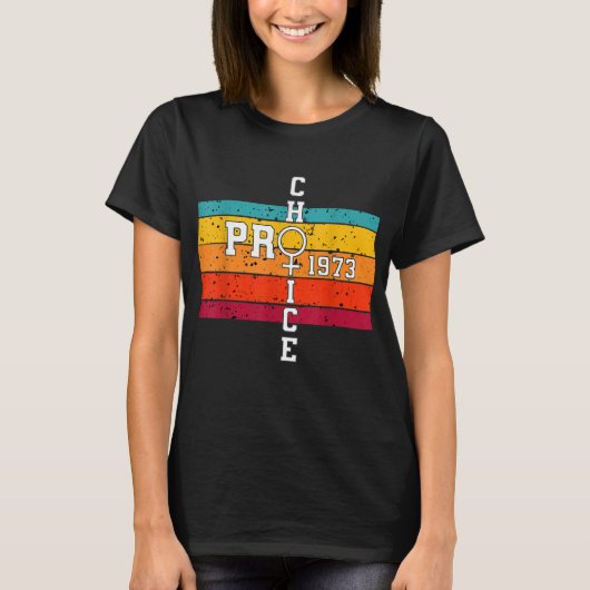 Pro Choice Defend Roe tegen Wade 1973 Reproductive T-shirt (Voorkant)