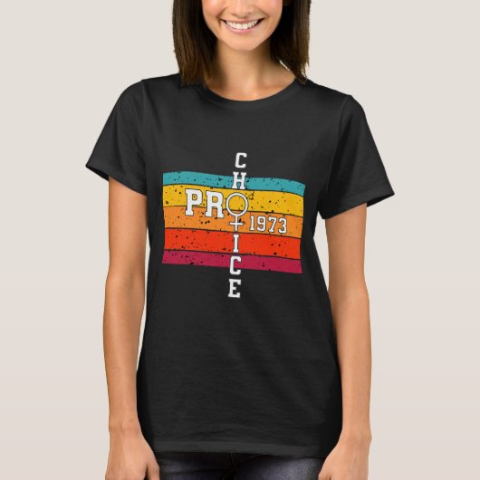 Pro Choice Defend Roe tegen Wade 1973 Reproductive T-shirt (Voorkant)