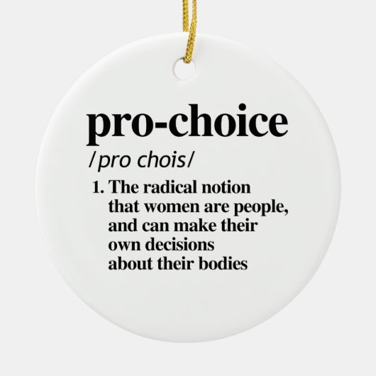 Pro-Choice-definitie Keramisch Ornament (Voorkant)