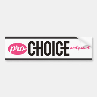 Pro-Choice en Proud Bumpersticker: Wit Bumpersticker