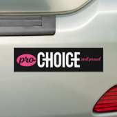 Pro-Choice en Proud Bumpersticker: Zwart Bumpersticker (Op auto)