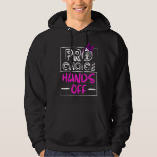 Pro Choice feminisme Mijn lichaam Mijn leven besch Hoodie