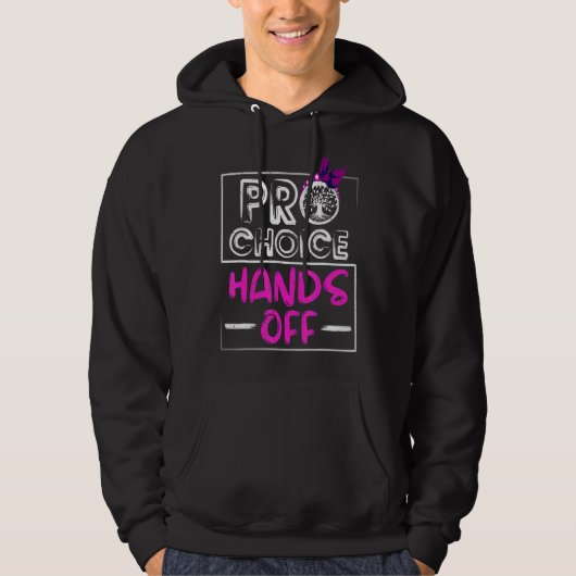 Pro Choice feminisme Mijn lichaam Mijn leven besch Hoodie (Voorkant)