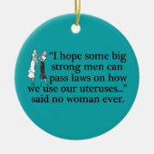 Pro Choice Feminist Politieke Cartoon Keramisch Ornament (Voorkant)