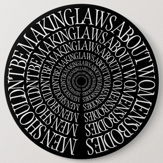 Pro Choice - feministische zwarte pin Ronde Button 6,0 Cm (Voorkant)