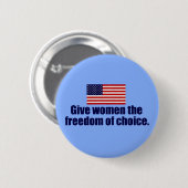 Pro Choice Freedom Ronde Button 5,7 Cm (Voorkant /achterkant)