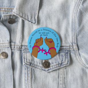 Pro Choice Haal uit de donkere huid van de stemaut Ronde Button 7,6 Cm