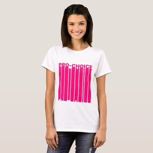 Pro Choice hot-roze moderne typografie, cool T-shirt (Voorkant volledig)