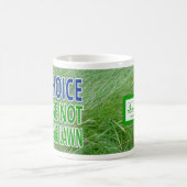 Pro Choice..ik zal niet Mow Koffiemok (Center)