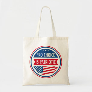 Pro Choice is Patriottische Amerikaanse Vrouwenvri Tote Bag