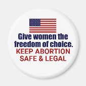 Pro Choice Keep Abortion Safe and Legal in Amerika Magneet (Voorkant)