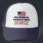 Pro Choice Keep Abortion Safe and Legal Political Trucker Pet<br><div class="desc">Geef vrouwen de vrijheid om te kiezen in Amerika. Het is ons burgerrecht. Elke vrouw verdient het recht om te kiezen. Houd abortus veilig en legaal pet. Een patriottisch Amerikaans pet. Fight SCOTUS en dit concept om Roe V. Wade te keren.</div>