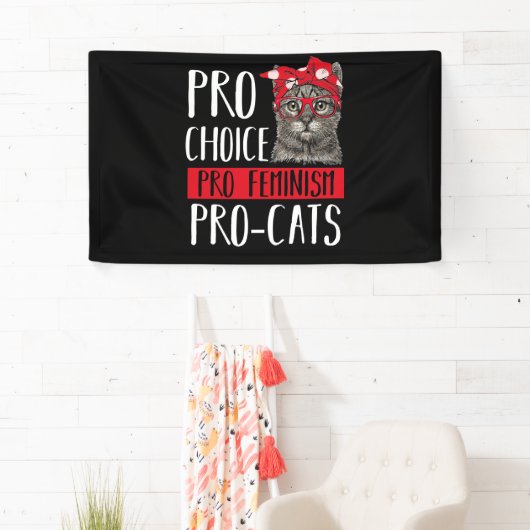 Pro Choice Pro feminisme Pro Cat Cat Cat met Banda Spandoek (Insitu)
