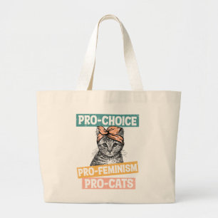 Pro-Choice, Pro-feminisme, Pro-Cat   Kat Lover Grote Tote Bag