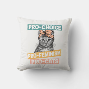Pro-Choice, Pro-feminisme, Pro-Cat   Kat Lover Kussen
