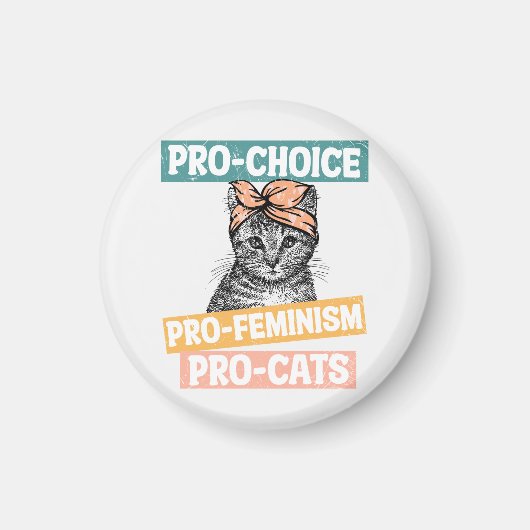 Pro-Choice, Pro-feminisme, Pro-Cat | Kat Lover Magneet (Voorkant)