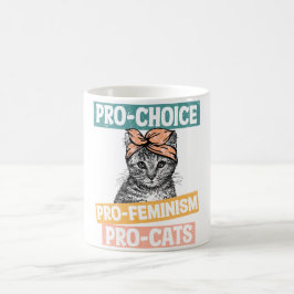 Pro Choice Pro Feminisme Pro Cats Koffiemok