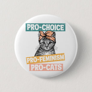 Pro Choice Pro Feminisme Pro Cats Ronde Button 5,7 Cm