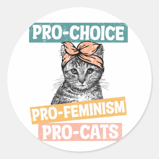 Pro Choice Pro Feminisme Pro Cats Ronde Sticker (Voorkant)