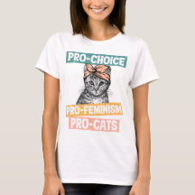 Pro Choice Pro Feminisme Pro Cats