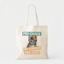 Pro Choice Pro Feminisme Pro Cats