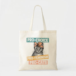 Pro Choice Pro Feminisme Pro Cats Tote Bag