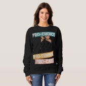 Pro Choice Pro Feminisme Pro Cats Women Rights Trui (Voorkant volledig)