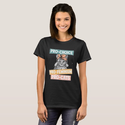 Pro Choice Pro Feminisme Pro Katten 2024 T-shirt (Voorkant volledig)
