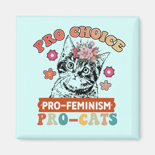 Pro-Choice, Pro-Feminist Magneet (Voorkant)