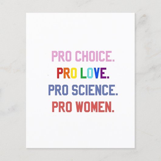 Pro-Choice Pro-Life Pro-Science Pro-Vrouwen Flyer (Voorkant)