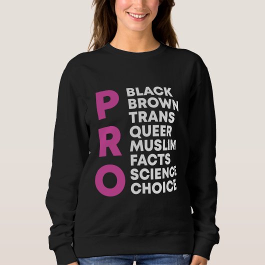 Pro Choice Queer Trans Science Black Gay Pride Equ Trui (Voorkant)
