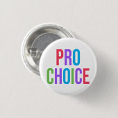 Pro-Choice Roe/Wade Feminist Women's Rights Ronde Button 3,2 Cm (Voorkant /achterkant)