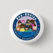 Pro-Choice Support Pin Button voor vrouwenrechten (Voorkant)