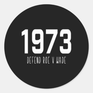 Pro Choice verdedigt Roe V Wade Women's Rights Ronde Sticker