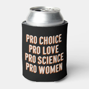 Pro Choice Vrouwenrechten Feministe Patriarchaat L Blikjeskoeler
