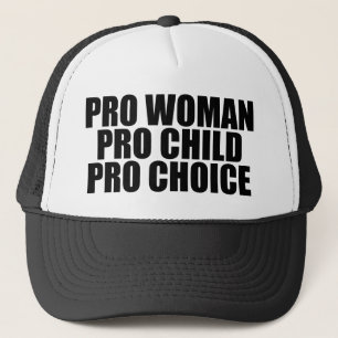 Pro Choice Woman Child Trucker Pet