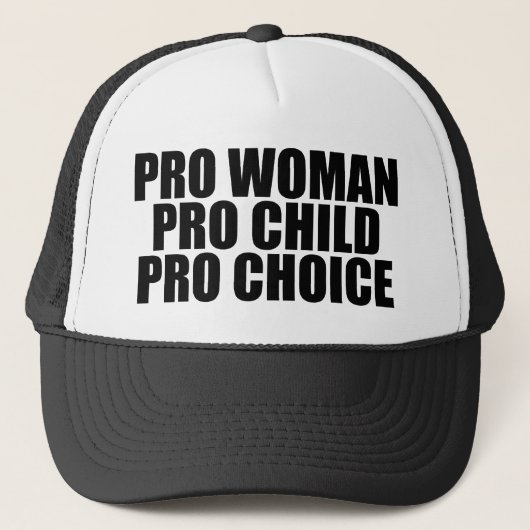 Pro Choice Woman Child Trucker Pet (Voorkant)