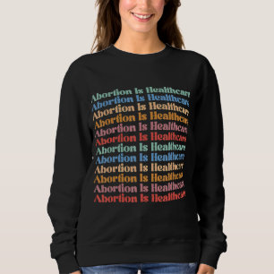 Pro Choice Women's Rights Protest Uterus Feminist Trui