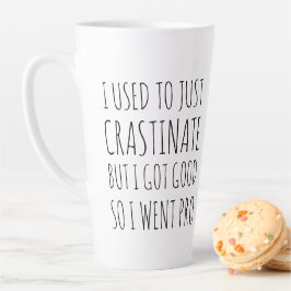 Pro Crastination Funny Humoureuze latte Mok