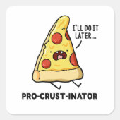 Pro-crust-inator Pizza Pun Sticker (Voorkant)