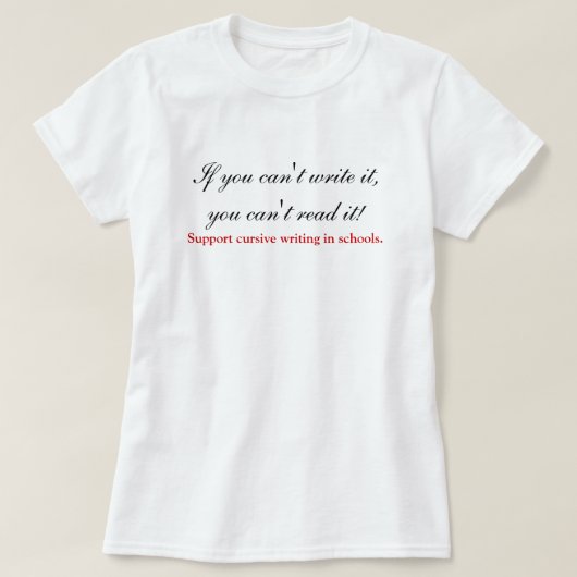 Pro cursief schrijven op scholen t-shirt (Design voorkant)