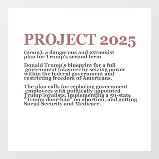 Pro Democracy Anti Project 2025 Republikein Trump Raamsticker (Vel)