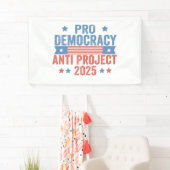 Pro Democracy Anti Project 2025 Republikein Trump Spandoek (Insitu)