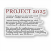 Pro Democracy Anti Project 2025 Republikein Trump Sticker (Voorkant)