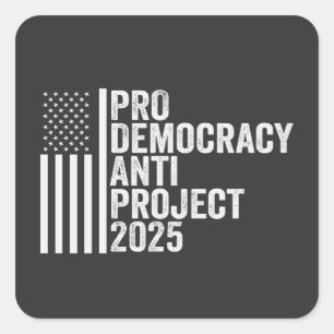 Pro Democracy Anti Project 2025 Republikein Trump Vierkante Sticker