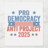 Pro Democracy Anti Project 2025 Republikein Trump Wijn Etiket (Enkel label)