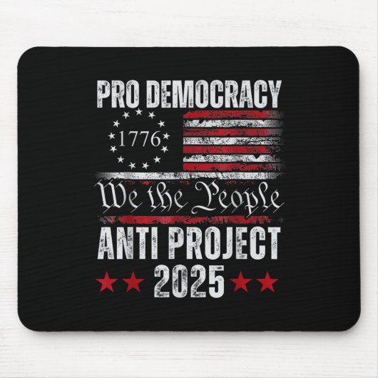Pro Democracy Anti Project 2025 Stop Project 2025 Muismat (Voorkant)