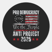 Pro Democracy Anti Project 2025 Stop Project 2025 Ronde Sticker (Voorkant)